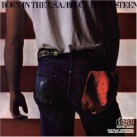 Born in the USA Bruce Springsteen