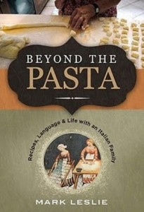 Beyond the Pasta by Mark Leslie