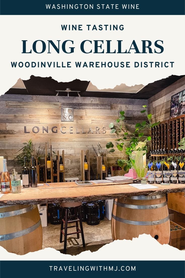 Washington Wine Tasting Long Cellars Woodinville Traveling With MJ Washington wine tasting long cellars woodinville traveling with mj